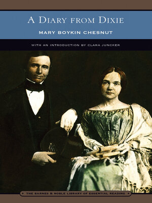 cover image of A Diary from Dixie (Barnes & Noble Library of Essential Reading)